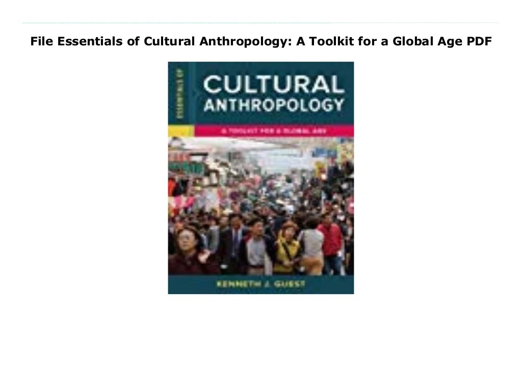 Cultural anthropology a toolkit for a global age pdf