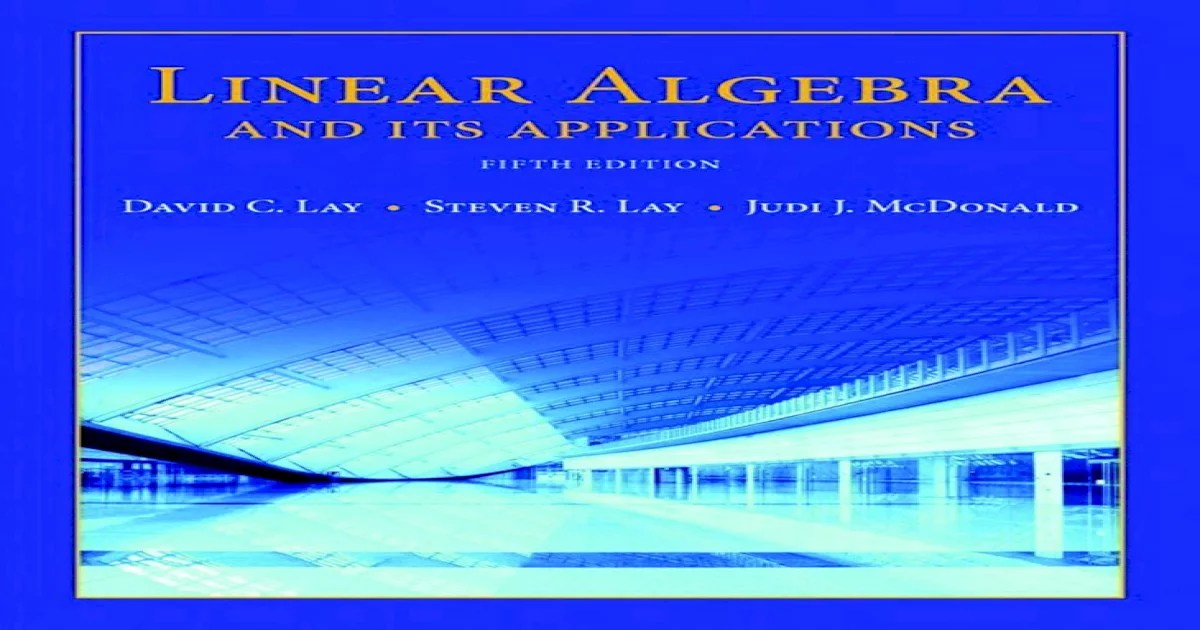 Linear algebra and its applications 3rd edition